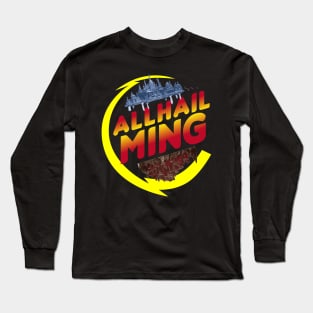 Hail Ming Long Sleeve T-Shirt